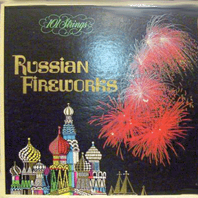 101 Strings - Russian Fireworks with the Russland Chorus